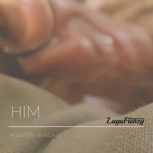 Download Lagu Agustin Oendari - Him