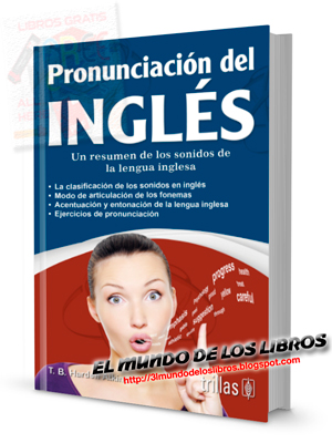 Pronunciación del inglés, un resumen de los sonidos... - Harden Atkinson - Editorial Trillas - pdf