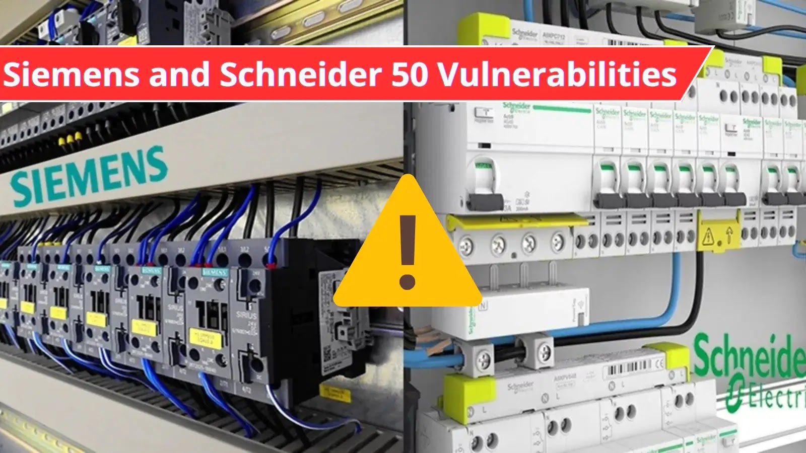 ICS/OTICS Patch Tuesday: Siemens and Schneider Electric Releases Patch for 50 vulnerabilities