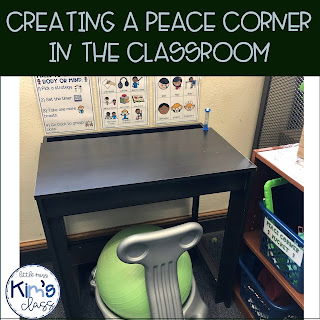 Creating a Peace Corner or Calm Down Space in the Classroom