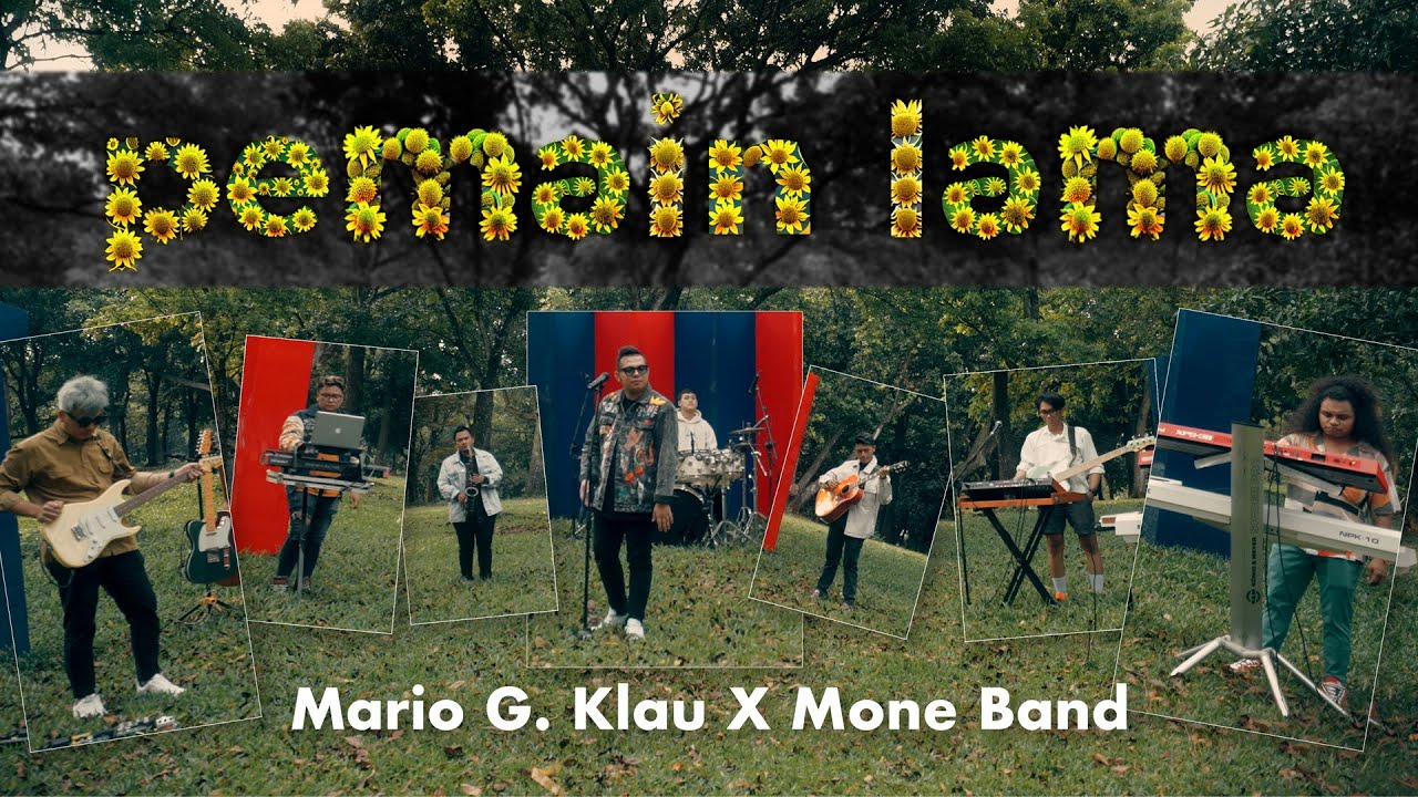 Pemain Lama - Mario G. Klau x Mone Band