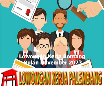 Lowongan Kerja Bontang Bulan November 2023