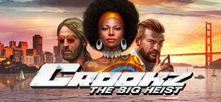 Crookz - The Big Heist Free Download PC Full Version