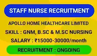 Staff Nurse Vacancy 2023 | Apollo Home Healthcare Limited