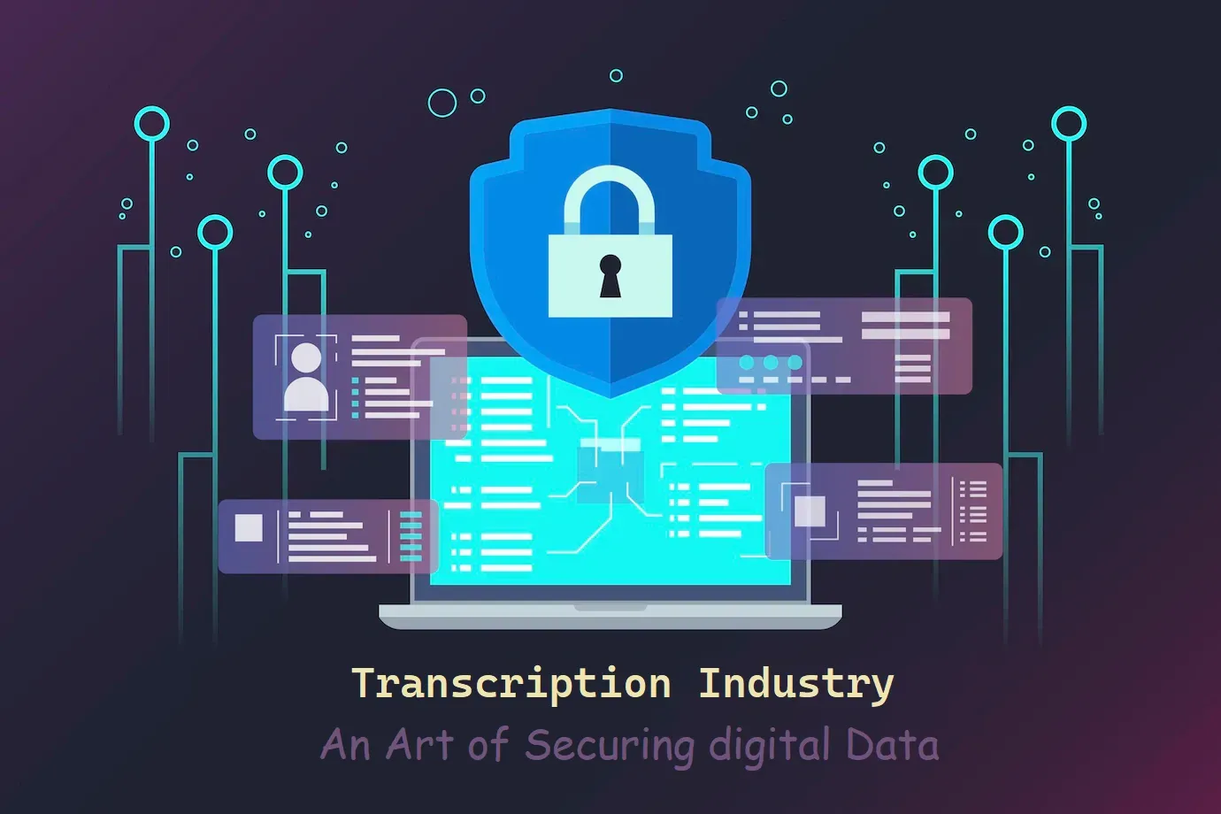 Data Transcription Security