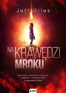 "Na krawędzi mroku" Jeff Giles