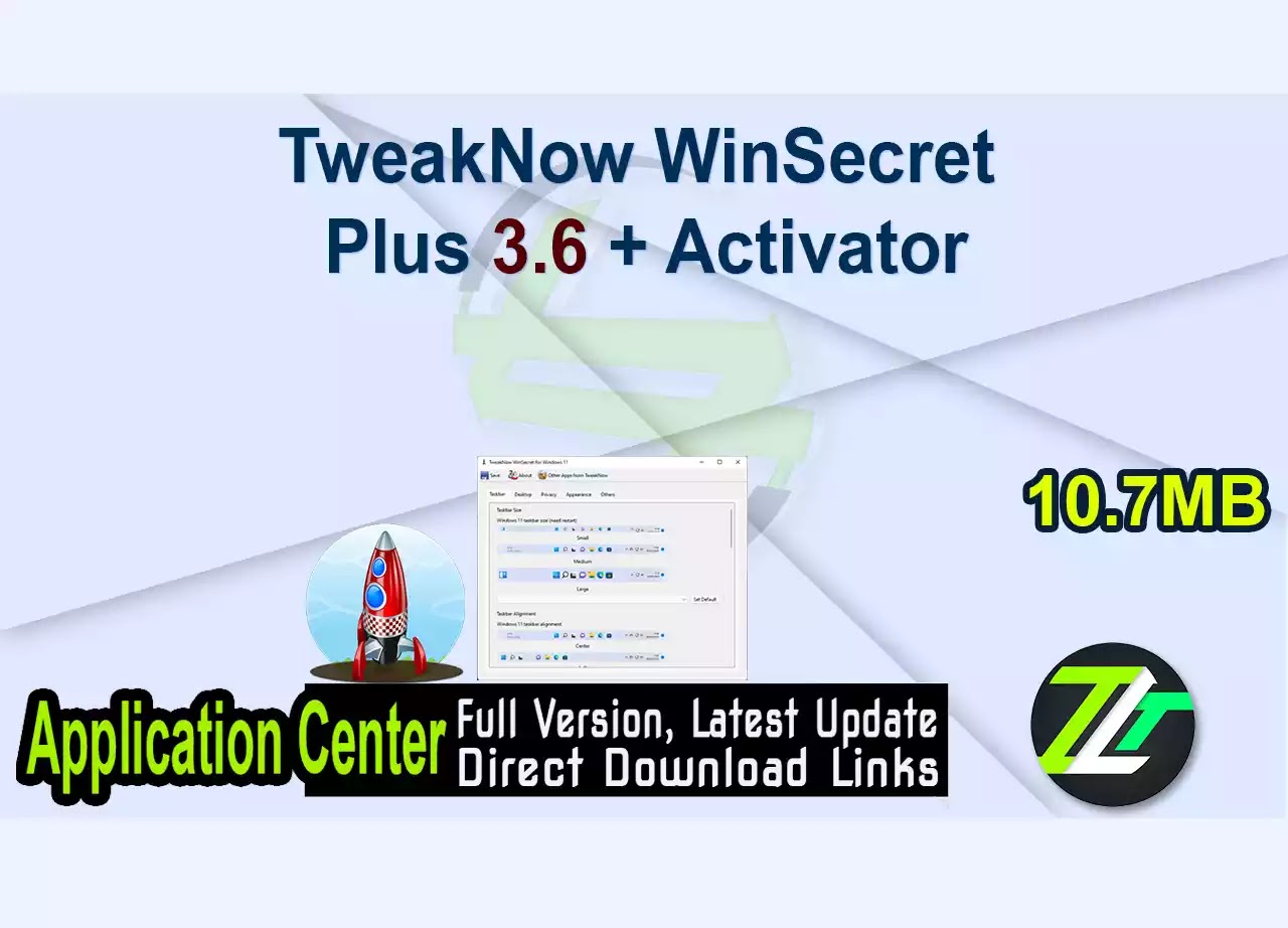 TweakNow WinSecret Plus 3.6 + Activator