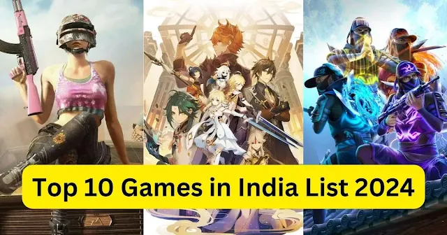 टॉप 10 गेम्स इन इंडिया List 2024 - callmesv - टॉप 10 गेम्स