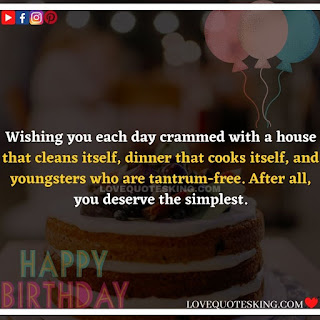 Happy birthday status in english  | Birthday wishes for sister in english | Birthday wishes for brother in english | Birthday wishes for husband in english