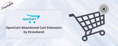 OpenCart Abandoned Cart Extension by Knowband