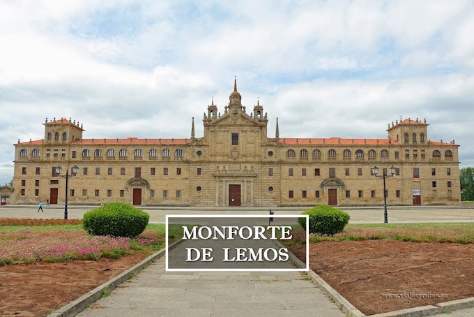 Qué ver en Monforte de Lemos y su condado