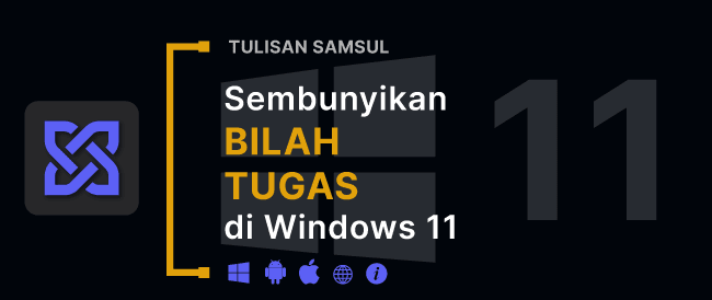 Cara menyembunyikan Bilah Tugas di Windows 11