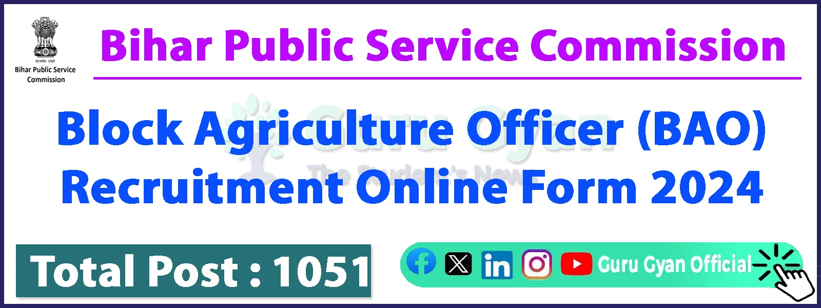 BPSC Block Agriculture Officer (BAO) Online Form 2024
