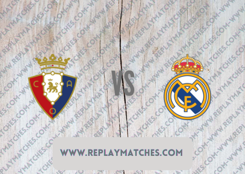 Osasuna vs Real Madrid Full Match & Highlights 20 April 2022