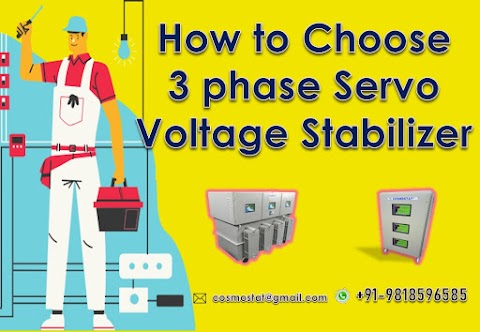 How to choose a 3 Phase Servo Stabilizer?