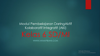 Modul Pembelajaran Daring Aktif Kolaboratif Integratif (AKI) Kelas 6 SD/MI