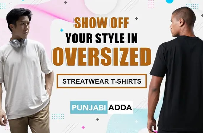 oversized t shirt - punjabi adda