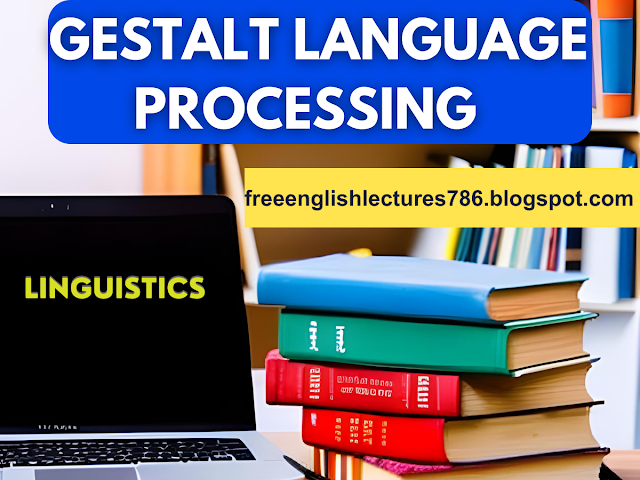 Unleashing the Power of Gestalt Language Processing 