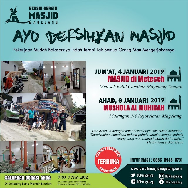 Bergabunglah dalam Kegiatan Bersih-Bersih Masjid Kami Meteseh, Meteseh Kidul,nCacaban, Magelang Tengah, Kota Magelang