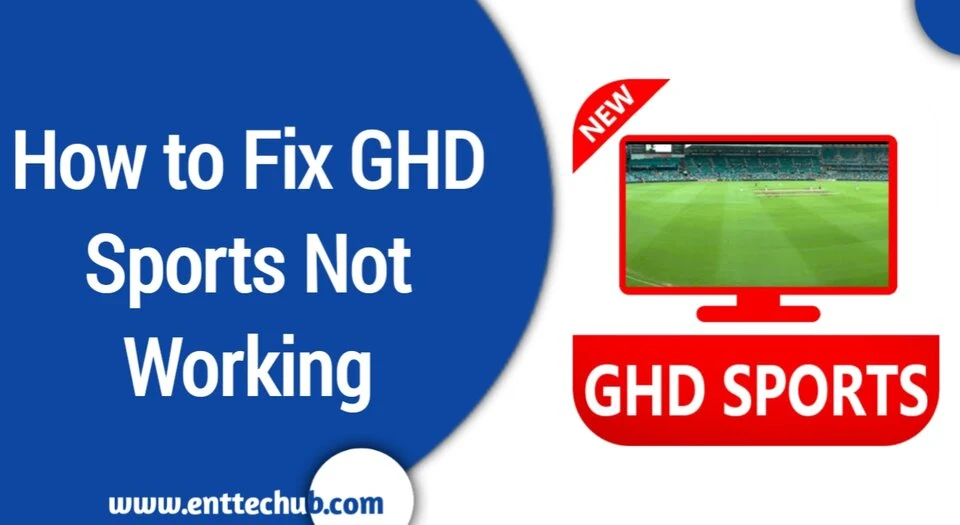 How to Fix GHD Sports Not Working in 2022