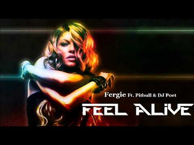 Fergie feat Pitbull - Feel Alive lyrics