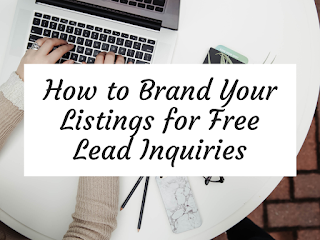 How to Brand Your Listings for Free Lead Inquiries