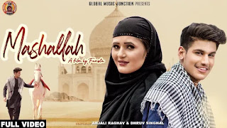 MASHALLAH LYRICS FARISTA | ANJALI RAGHAV