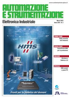 Automazione e Strumentazione 2018-02 - Marzo 2018 | ISSN 0005-1284 | TRUE PDF | Mensile | Professionisti | Elettronica | Automazione
Dal 1953, Automazione e Strumentazione è il punto di riferimento in Italia per chi si occupa di automazione sia nelle industrie caratterizzate da processi continui e batch sia in quelle caratterizzate da processi discreti.
La rivista è organo ufficiale dell’ANIPLA (Associazione Nazionale Italiana per l’Automazione). Sono inoltre attive collaborazioni con le principali associazioni del settore tra cui AIS – ISA Italy Section, GISI e ANIE – AssoAutomazione. Il Comitato Scientifico della rivista è composto da esponenti di spicco del mondo dell’Industria, dell’Università e delle Associazioni.
Automazione e Strumentazione è distribuita in abbonamento e mailing list a dirigenti, responsabili commerciali, buyer, direttori di stabilimento, tecnici, progettisti, system integrator e protagonisti del mondo dell’università e della ricerca.
Nelle sezioni della rivista trovano ampio spazio attualità di prodotto e di mercato, focus economici, indagini, approfondimenti tecnologici e applicazioni, speciali tematici e contributi dalla comunità scientifica.
Automazione e Strumentazione offre informazioni complete anche in rete: sono disponibili approfondimenti esclusivi, documenti tecnici, whitepaper, gallerie multimediali, osservatori, sondaggi e altro materiale utile a completare l’informazione offerta dalla rivista cartacea. La rivista e i suoi giornalisti sono inoltre attivi sui principali social network professionali come Twitter e Linked In.
Automazione e Strumentazione contribuisce a promuovere e organizzare le mostre-convegno di settore del gruppo Fiera Milano Media. Organizza inoltre eventi e tavole rotonde nell’ambito delle principali fiere di settore.