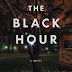 The Black Hour by Lori Rader Day