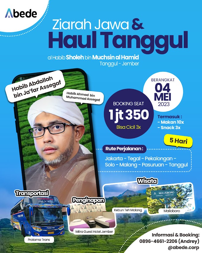 Ziarah Jawa & Haul Tanggul Habib Sholeh bin Muchsin al Hamid Tanggul Jember 2023