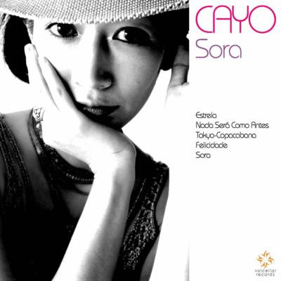 CAYOの『Estrela』を含むアルバム『SORA』のジャケット