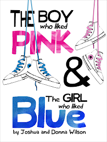 The boy who liked Pink and the Girl who liked Blue, learning about Stereotypes and Gender