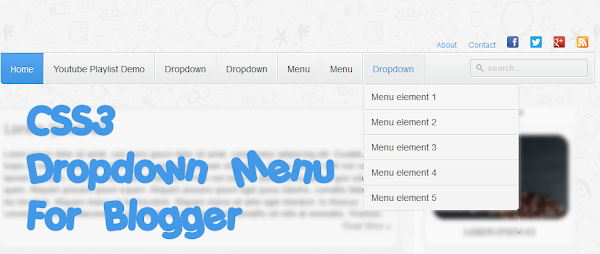 How to Add Neat CSS3 Dropdown Menu in Blogger