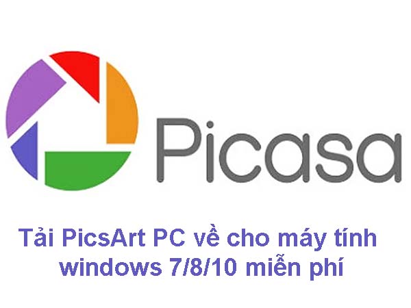 Download Picasa 3.9 Full - phần mềm xem và quản lý ảnh trên máy tính a