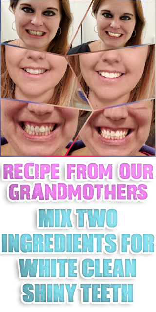 Recipe From Our Grandmothers – Mix Two Ingredients And Let Your Smile Glow!