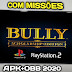  BULLY Mobile 2020 para Qualquer Celular ANDROID 