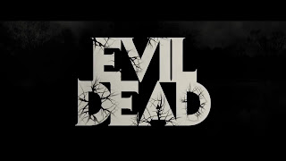 RobsterReviews  Written Reviews Trailer Breakdowns  Evil Dead