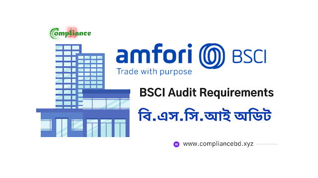 BSCI Audit Requirements for Garments Industry