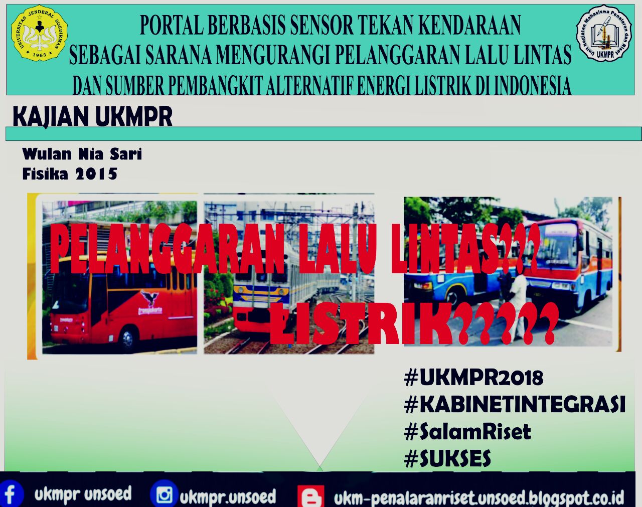 Unit Kegiatan Penalaran dan Riset UKMPR 