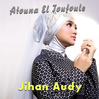 MP3 download Jihan Audy - Atouna El Toufoule - Single iTunes plus aac m4a mp3