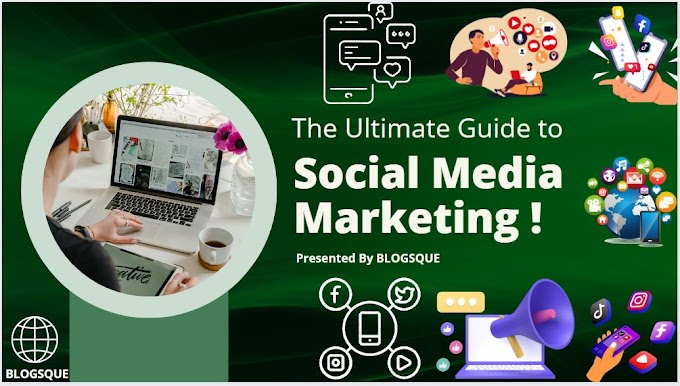 The Ultimate Guide to Social Media Marketing