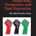 Media Bias, Perspective, and State Repression: The Black Panther Party by Christian Davenport