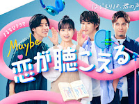 Maybe Koi ga Kikoeru (2023) Episode 01-40 Subtitle Indonesia [TAMAT] + [BATCH]