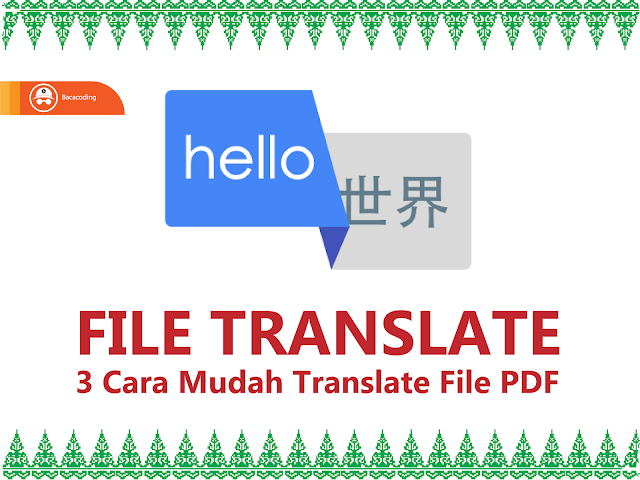 4 Cara Mudah Translate file PDF bahasa Inggris ke bahasa Indonesia