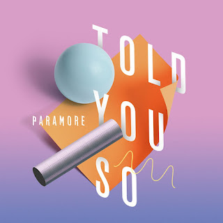 Lyrics Of Paramore - Told You So 