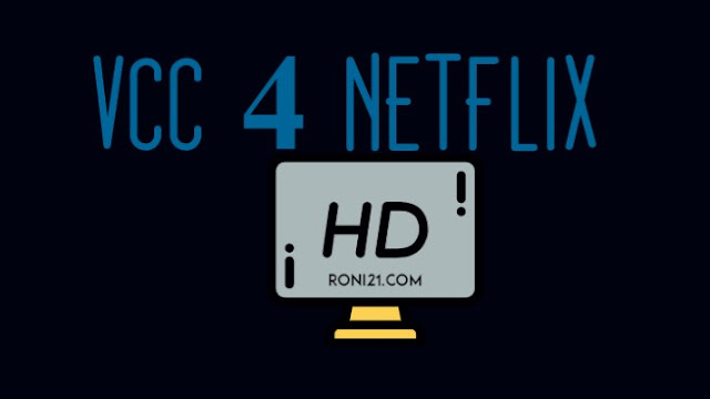 How To Get Free VCC For Netflix