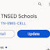 TNSED  SCHOOLS APP NEW UPDATE