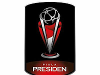 Inilah Pembagian Grup Piala Presiden