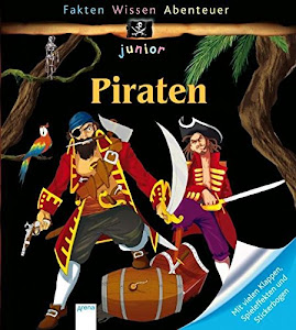 Piraten (Fakten - Wissen - Abenteuer junior)