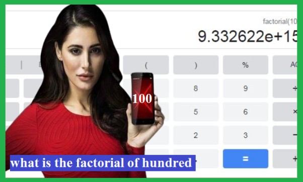 what-is-the-factorial-of-hundred